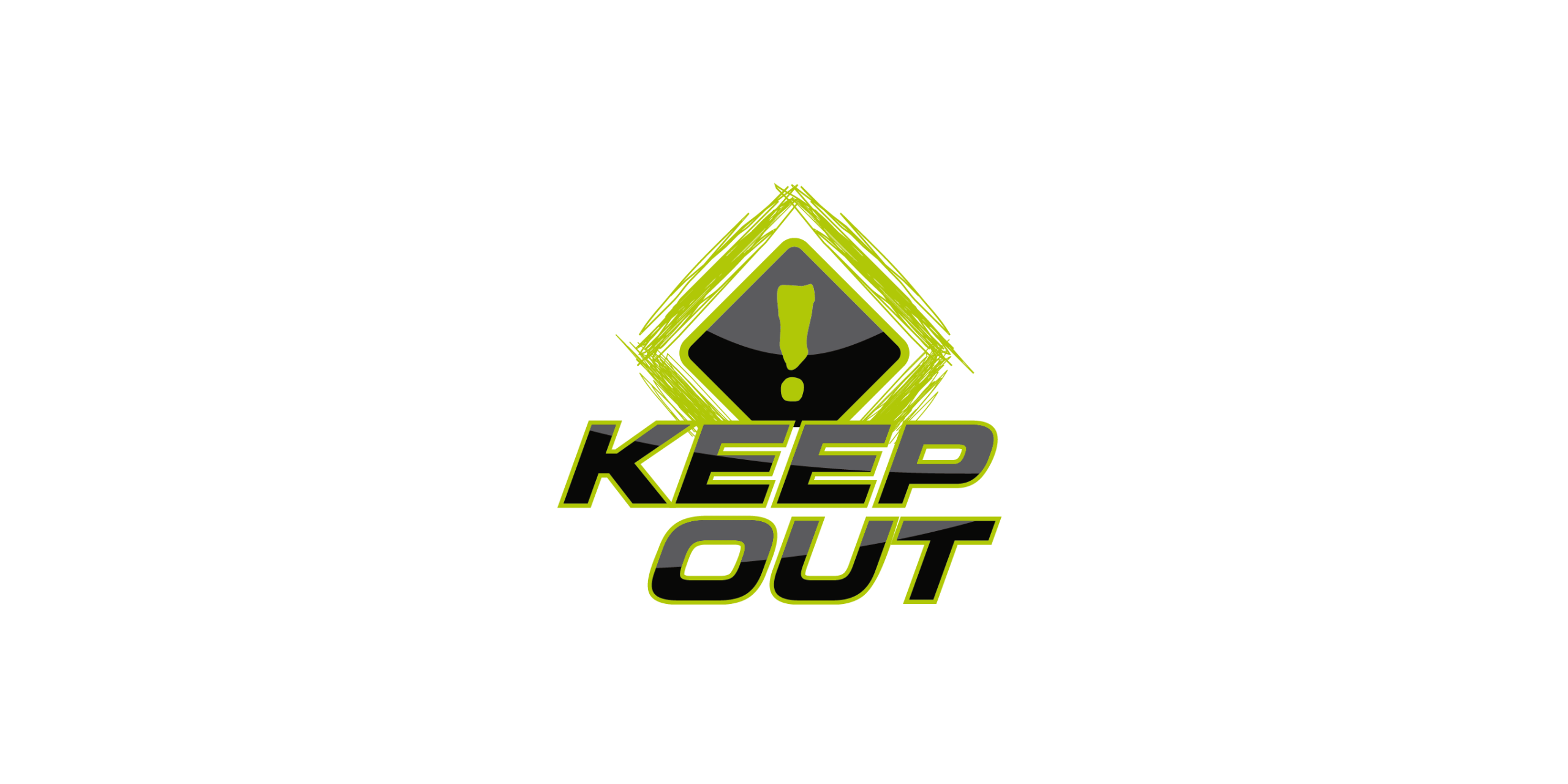 Keep Out